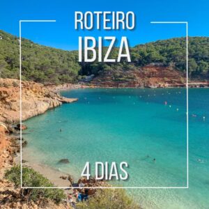 Roteiro de viagem Ibiza